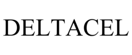 DELTACEL trademark