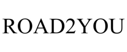 ROAD2YOU trademark