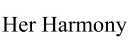 HER HARMONY trademark