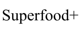 SUPERFOOD+ trademark