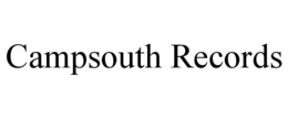 CAMPSOUTH RECORDS trademark
