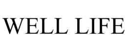 WELL LIFE trademark