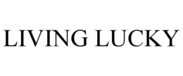 LIVING LUCKY trademark