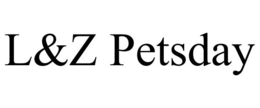 L&Z PETSDAY trademark