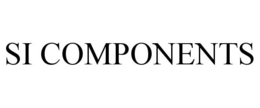 SI COMPONENTS trademark