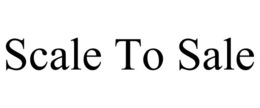 SCALE TO SALE trademark