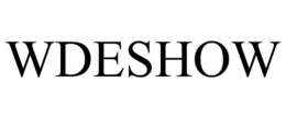 WDESHOW trademark