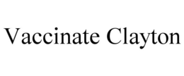 VACCINATE CLAYTON trademark