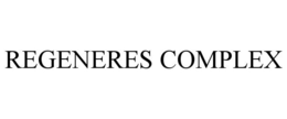 REGENERES COMPLEX trademark