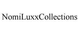 NOMILUXXCOLLECTIONS trademark