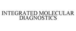 INTEGRATED MOLECULAR DIAGNOSTICS trademark