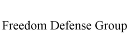 FREEDOM DEFENSE GROUP trademark