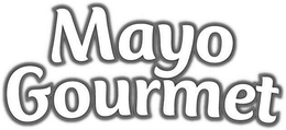 MAYO GOURMET trademark