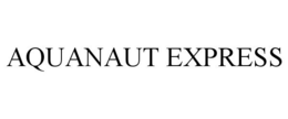 AQUANAUT EXPRESS trademark