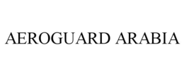AEROGUARD ARABIA trademark