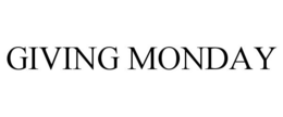 GIVING MONDAY trademark