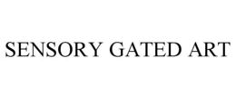 SENSORY GATED ART trademark