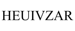 HEUIVZAR trademark