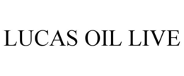 LUCAS OIL LIVE trademark