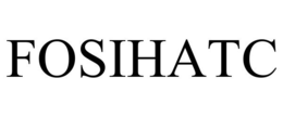 FOSIHATC trademark