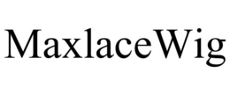 MAXLACEWIG trademark