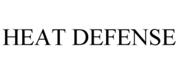 HEAT DEFENSE trademark