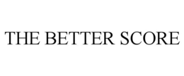 THE BETTER SCORE trademark