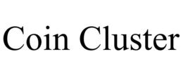 COIN CLUSTER trademark