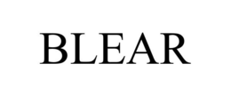 BLEAR trademark