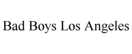 BAD BOYS LOS ANGELES trademark