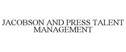 JACOBSON AND PRESS TALENT MANAGEMENT trademark