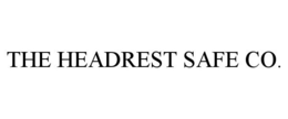 THE HEADREST SAFE CO. trademark