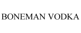 BONEMAN VODKA trademark