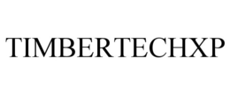 TIMBERTECHXP trademark