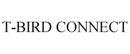 T-BIRD CONNECT trademark