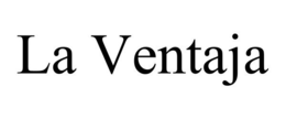 LA VENTAJA trademark