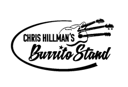 CHRIS HILLMAN'S BURRITO STAND trademark