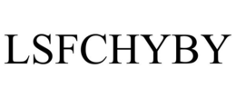 LSFCHYBY trademark