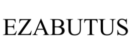 EZABUTUS trademark