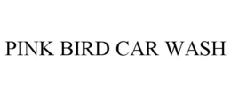 PINK BIRD CAR WASH trademark