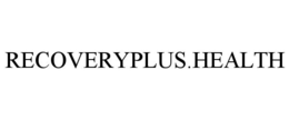 RECOVERYPLUS.HEALTH trademark
