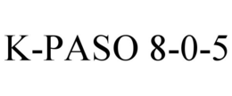 K-PASO 8-0-5 trademark