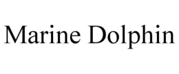 MARINE DOLPHIN trademark