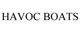 HAVOC BOATS trademark