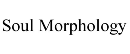 SOUL MORPHOLOGY trademark