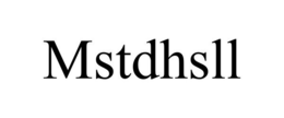 MSTDHSLL trademark