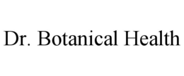 DR. BOTANICAL HEALTH trademark