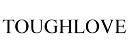 TOUGHLOVE trademark