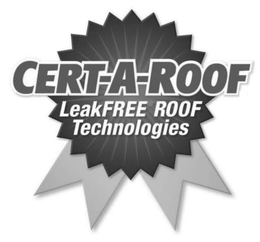 CERT-A-ROOF LEAKFREE ROOF TECHNOLOGIES trademark