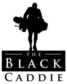 THE BLACK CADDIE trademark